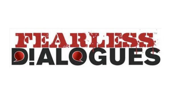 Fearless Dialogues